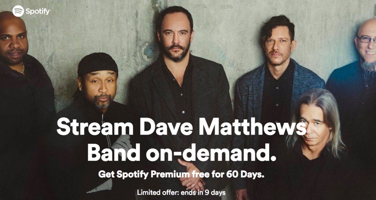 Dave matthews band spotify free 60 days free